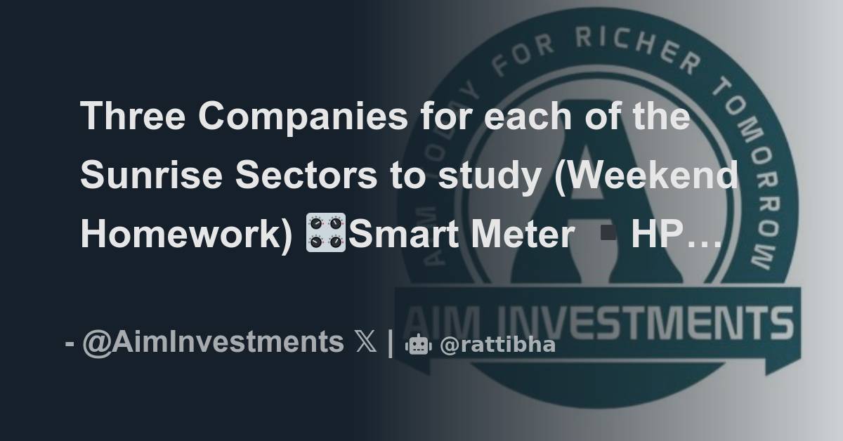 three-companies-for-each-of-the-sunrise-sectors-to-study-weekend