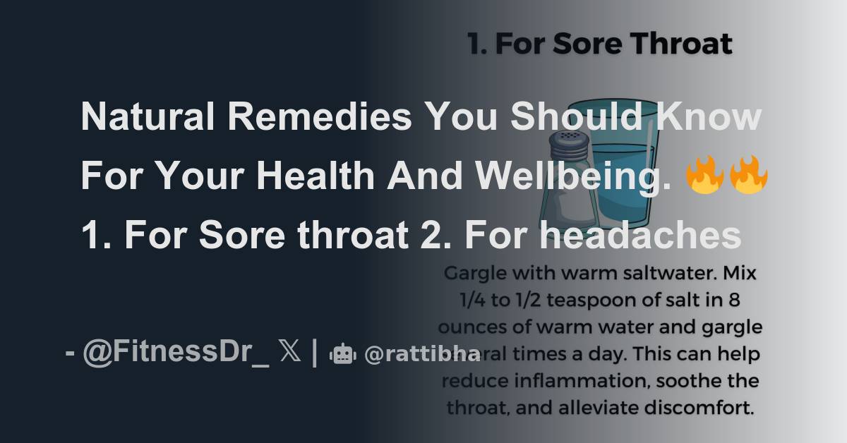 Natural Remedies You Should Know For Your Health And Wellbeing. 🔥🔥 1