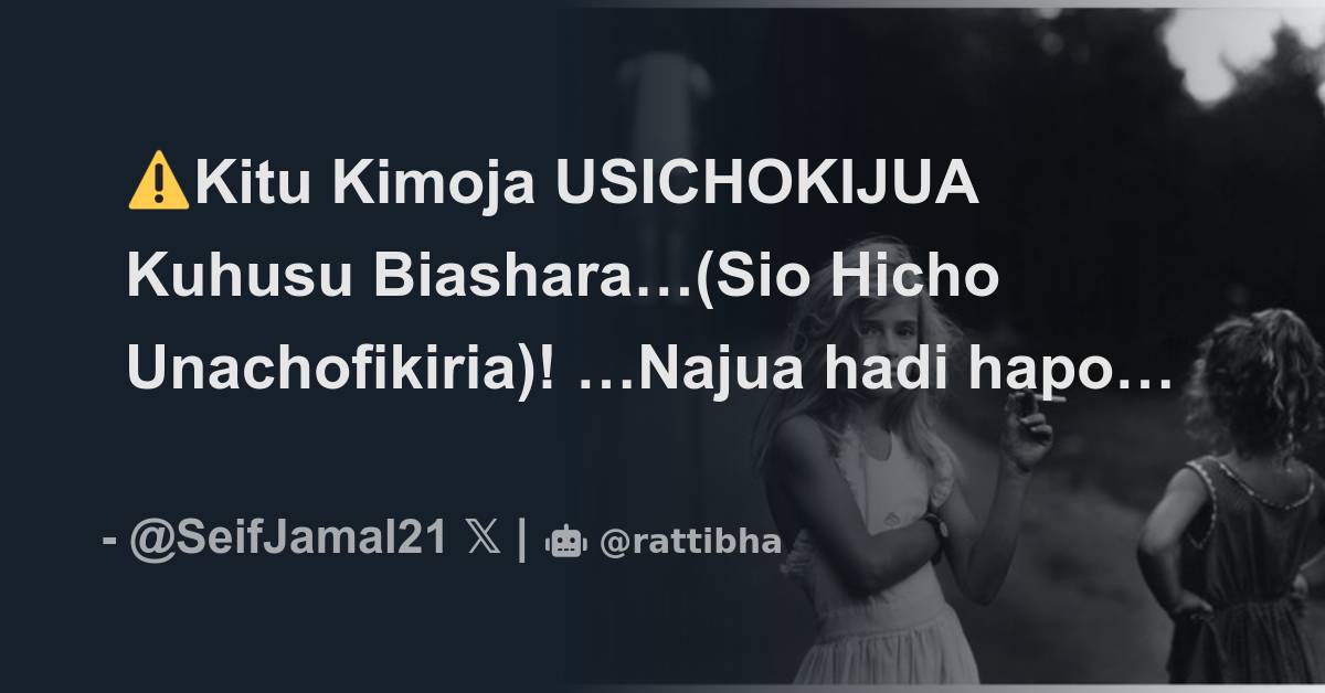 ⚠️Kitu Kimoja USICHOKIJUA Kuhusu Biashara…(Sio Hicho Unachofikiria