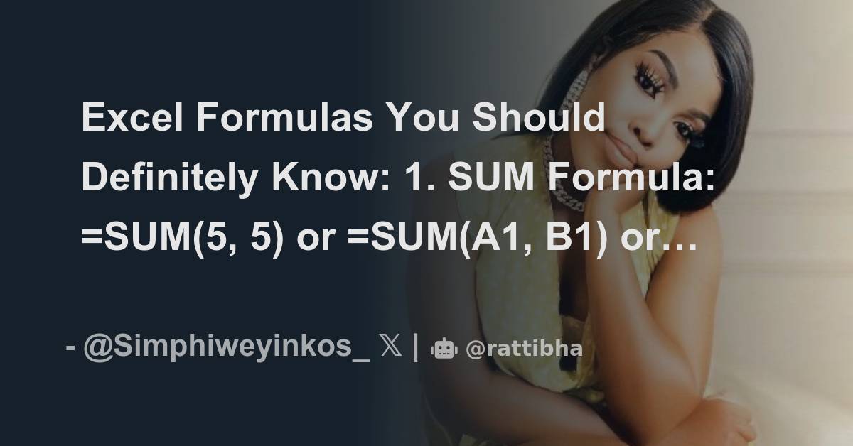 Excel Formulas You Should Definitely Know Thread from s ɪ ᴍ