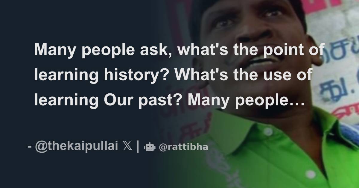 Many people ask what s the point of learning history what s the use