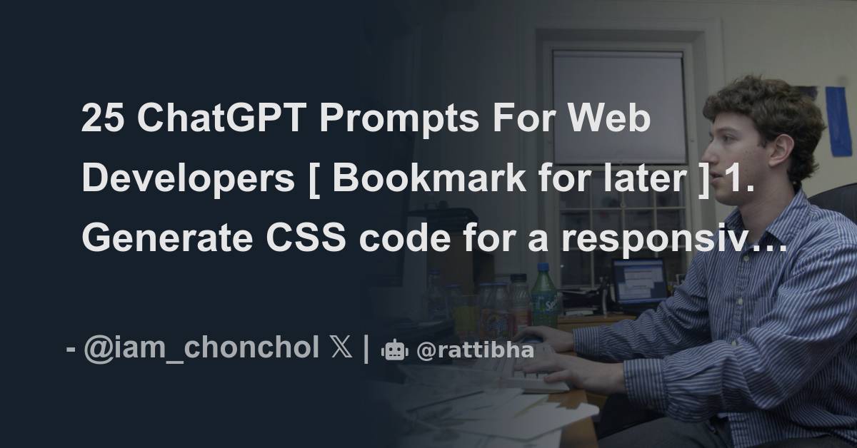 25 ChatGPT Prompts For Web Developers [ Bookmark for later ] 1 ...