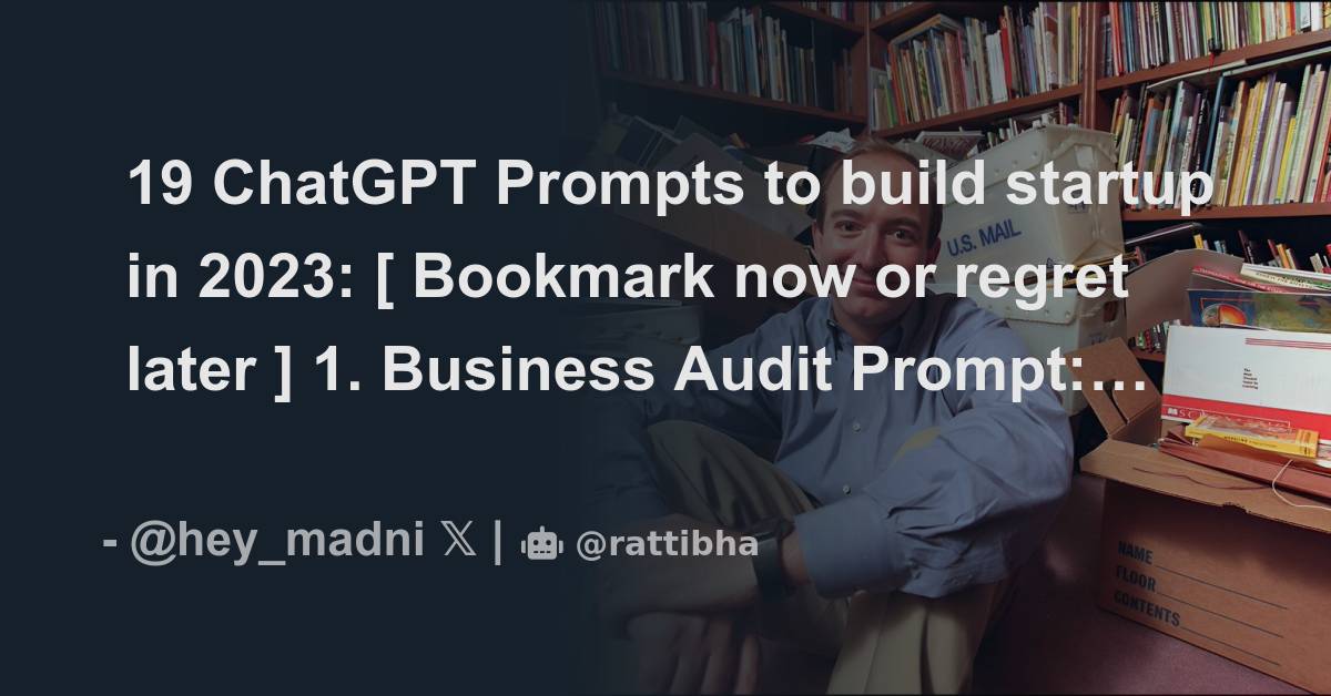 Chatgpt Prompts To Build Startup In Bookmark Now Or Regret