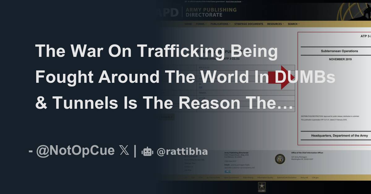 The war on trafficking being fought around the world in dumbs tunnels