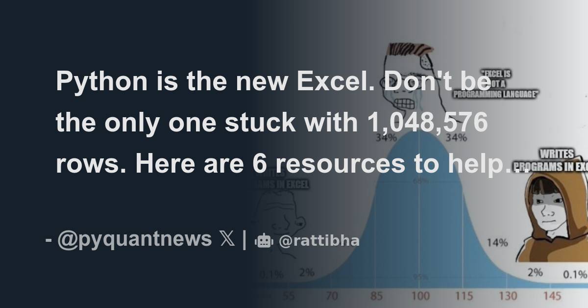 Python is the new Excel. Don't be the only one stuck with 1,048,576 ...