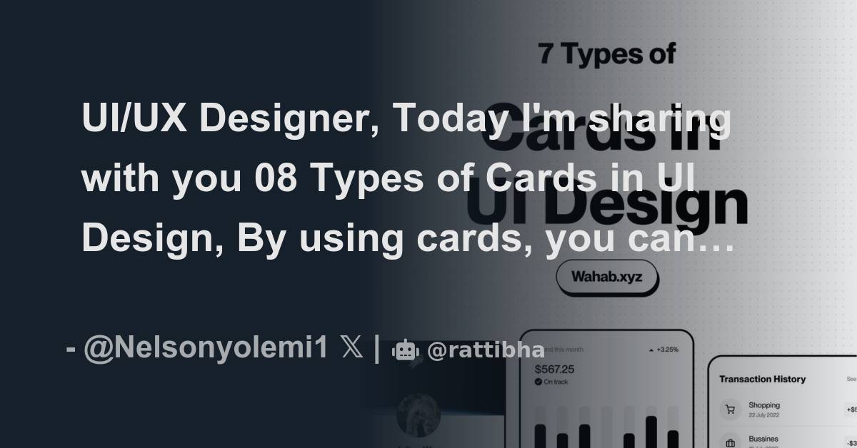UI/UX Designer, Today I'm sharing with you 08 Types of Cards in UI ...
