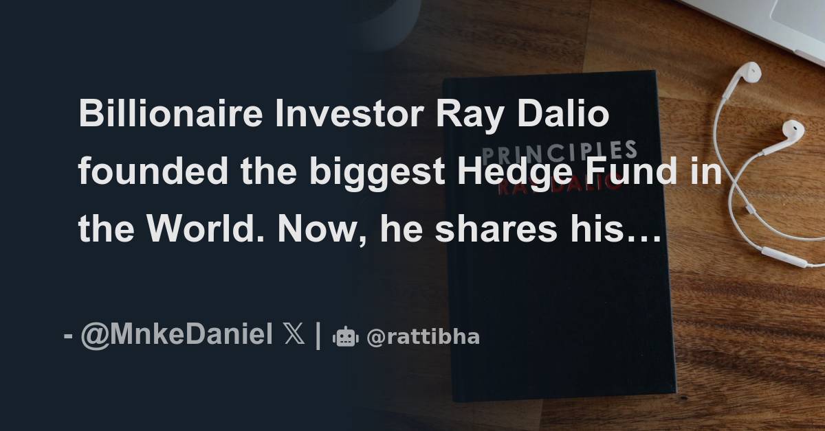 Billionaire Investor Ray Dalio Founded The Biggest Hedge Fund In The ...