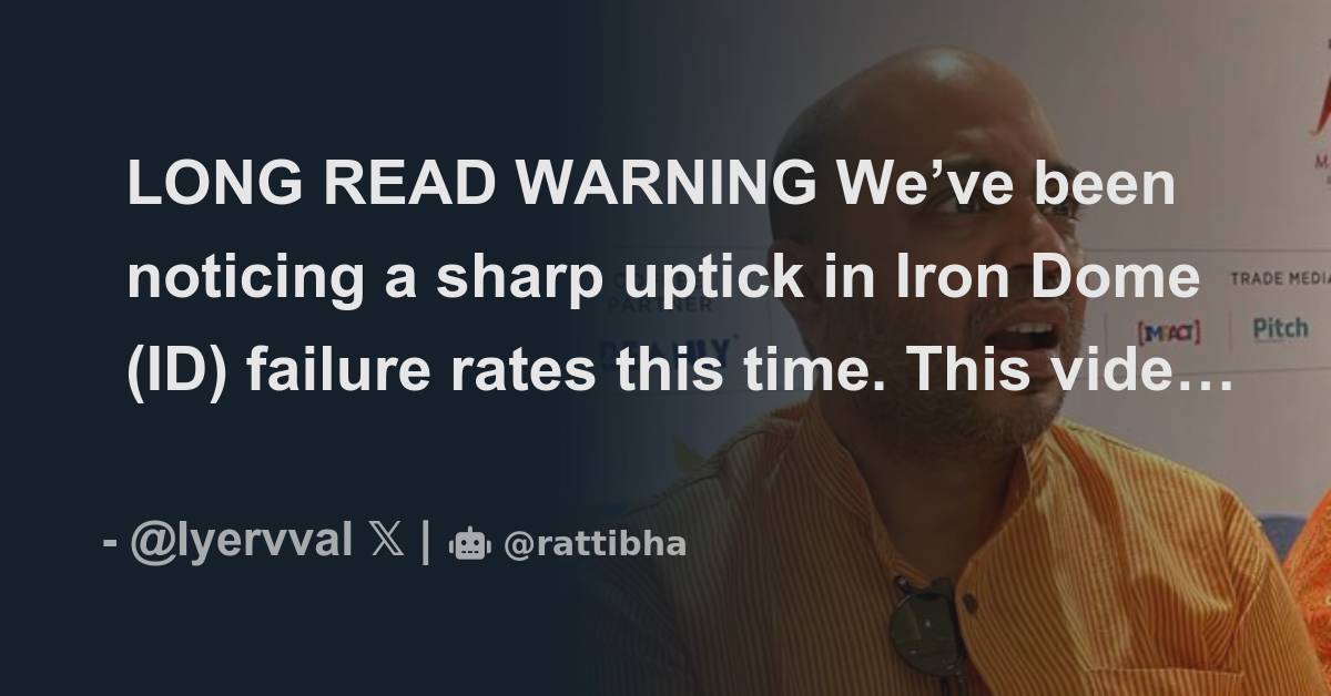 LONG READ WARNING We’ve been noticing a sharp uptick in Iron Dome (ID