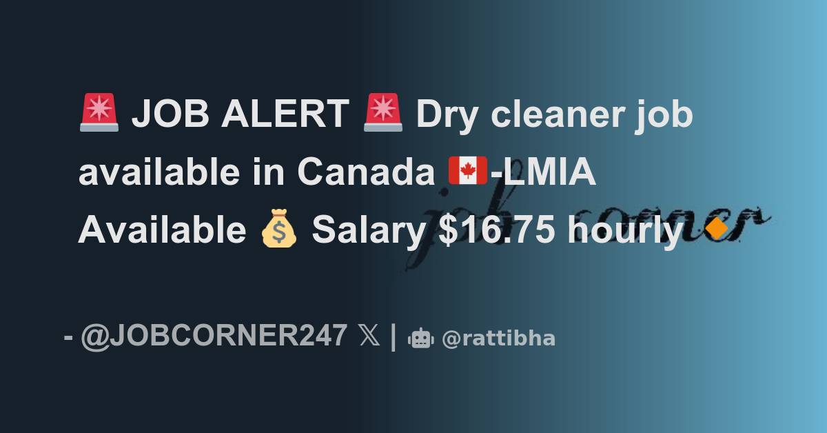 🚨 JOB ALERT 🚨 Dry cleaner job available in Canada 🇨🇦LMIA Available 💰
