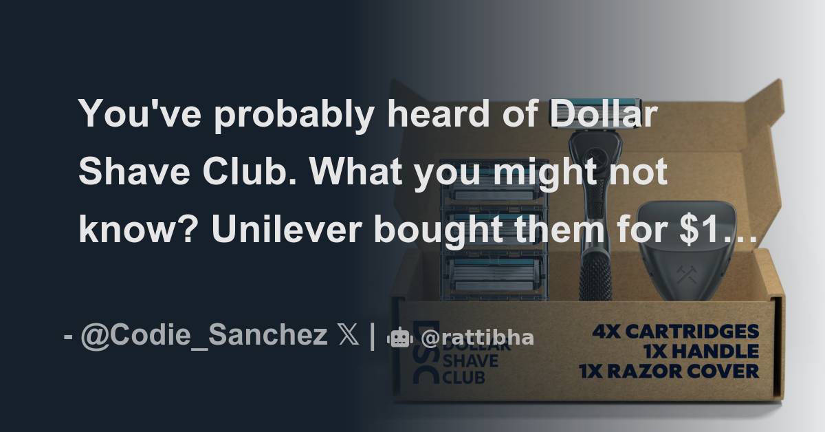 You've probably heard of Dollar Shave Club. What you might not know