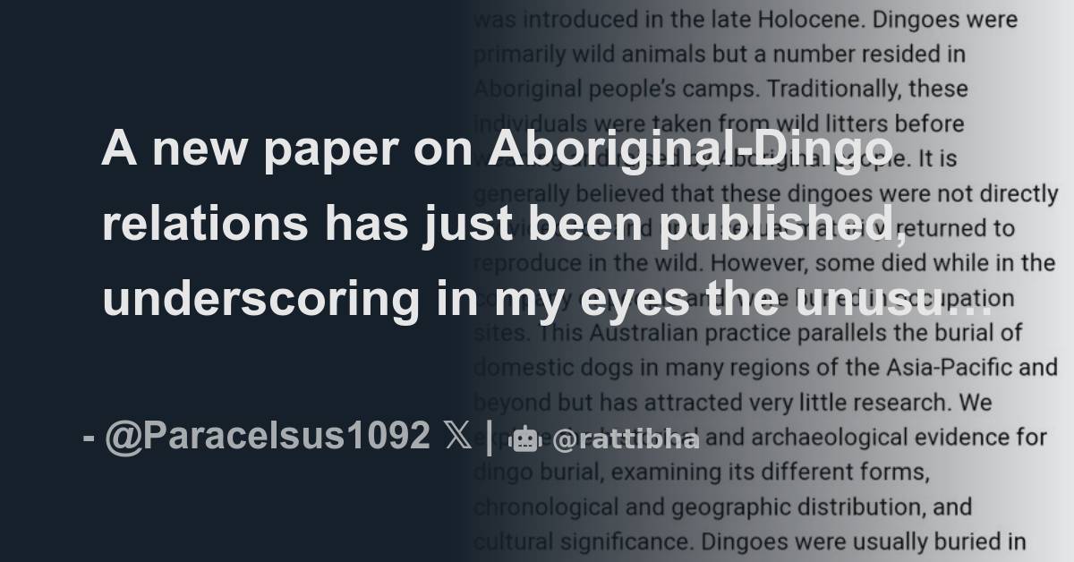 A new paper on Aboriginal-Dingo relations has just been published ...