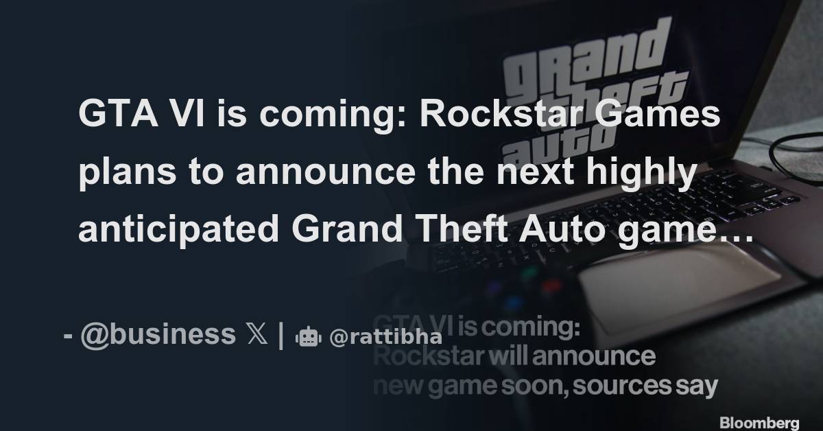 GTA VI is coming Rockstar Games plans to announce the next highly