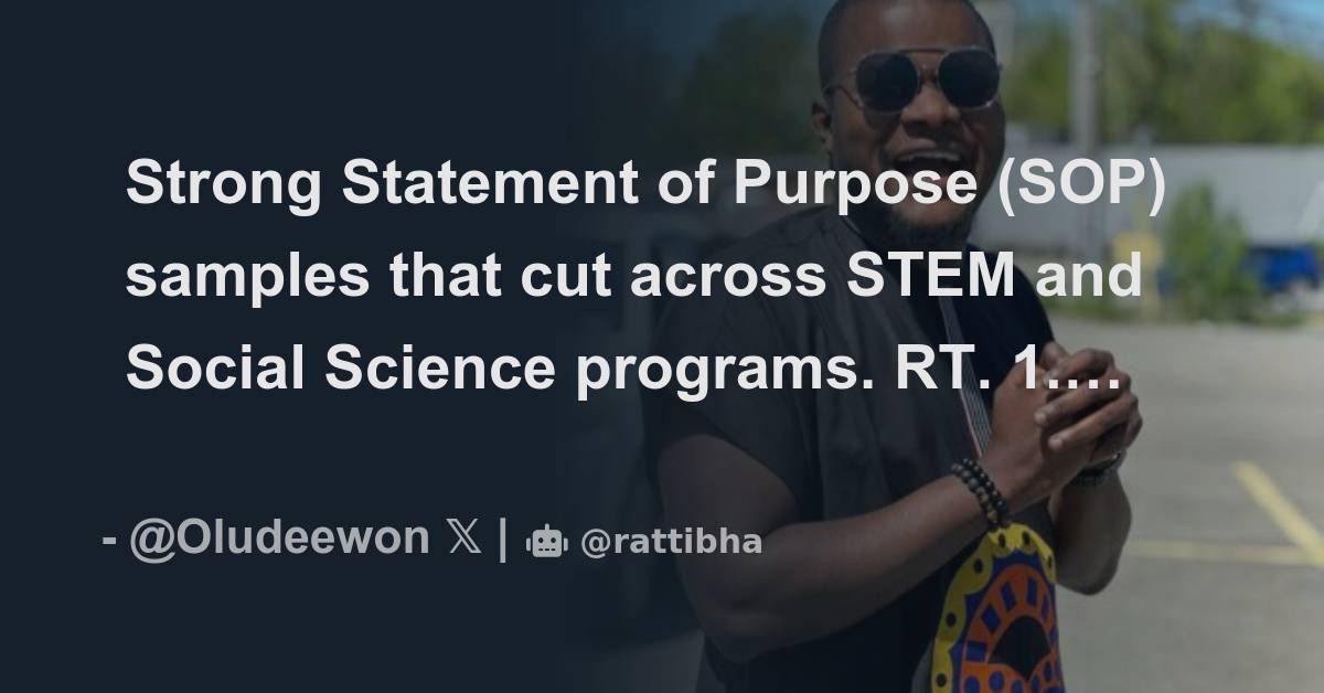 Strong Statement of Purpose (SOP) samples that cut across STEM and ...