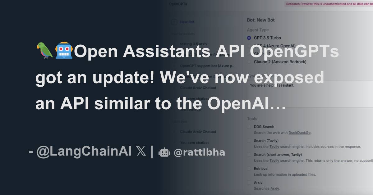  open assistants api opengpts got an update we ve now exposed an api