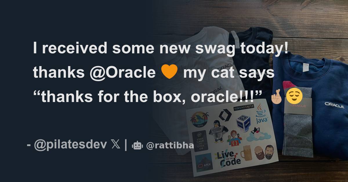 I received some new swag today! thanks Oracle 🧡 Thread from layla