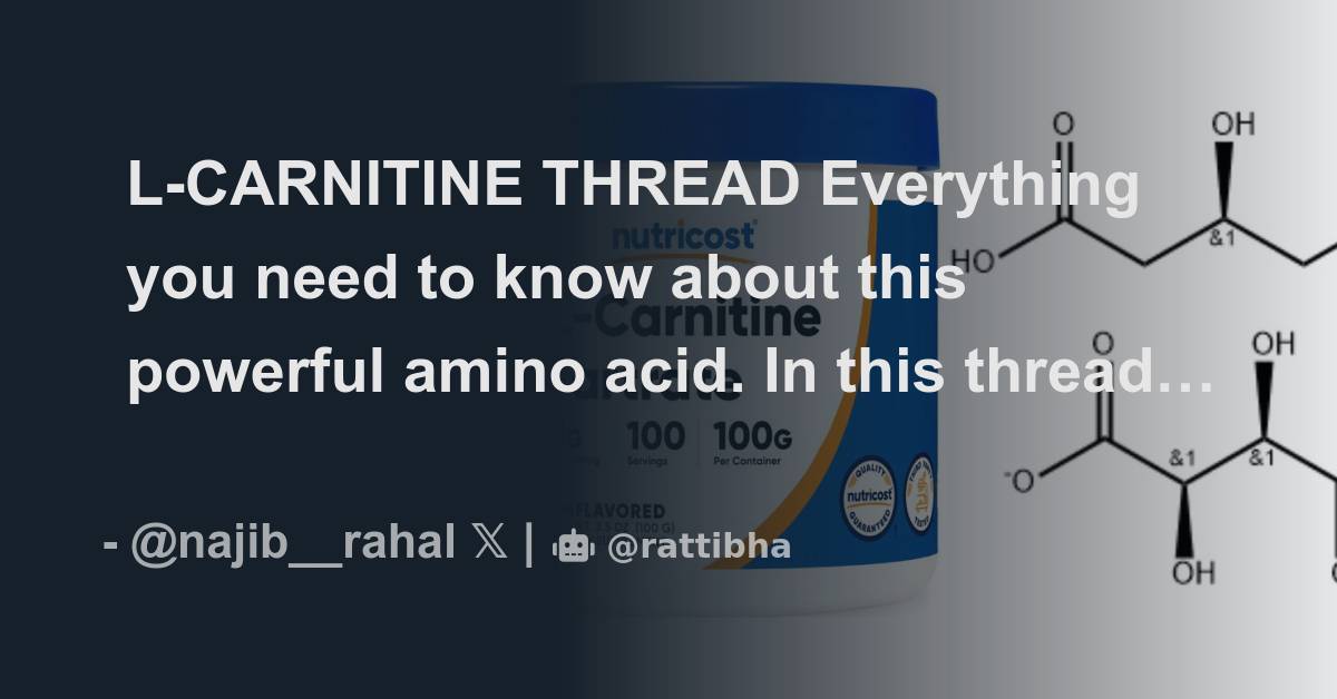 LCARNITINE THREAD Everything you need to know about this powerful