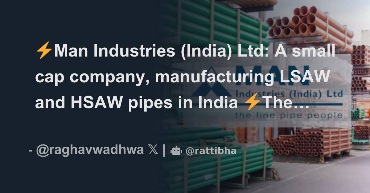man-industries-india-ltd-a-small-cap-company-manufacturing-lsaw