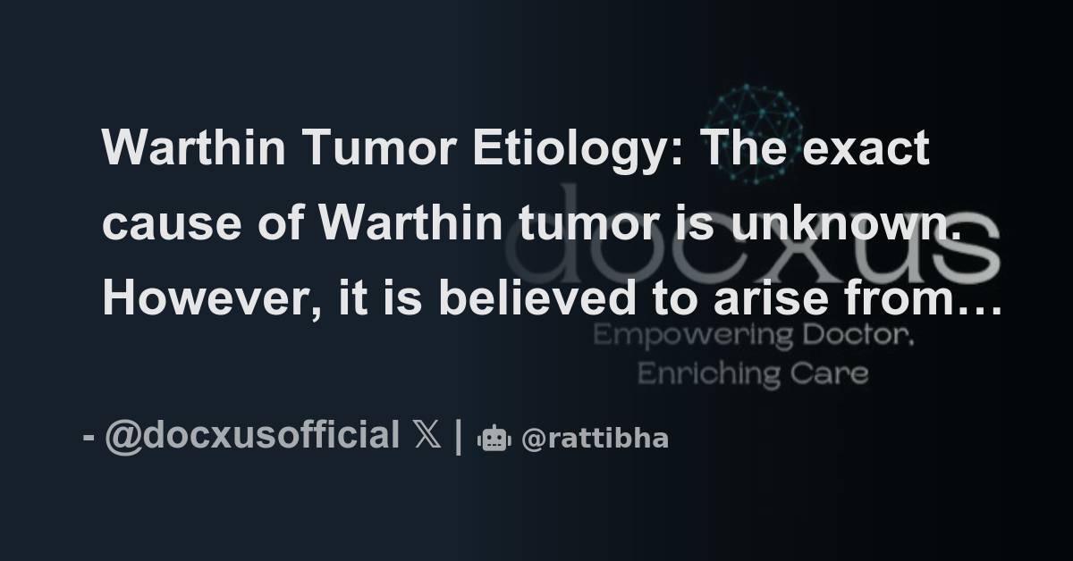 Warthin Tumor Etiology: The exact cause of Warthin tumor is unknown ...