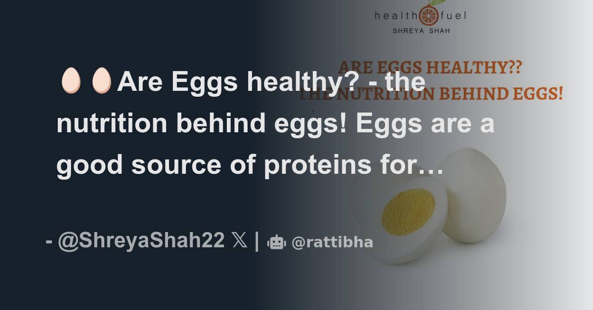 🥚🥚Are Eggs healthy? the nutrition behind eggs! Eggs are a good source