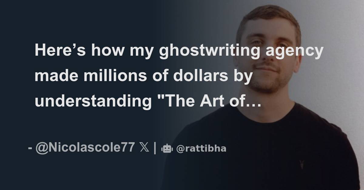 Here’s How My Ghostwriting Agency Made Millions Of Dollars By ...