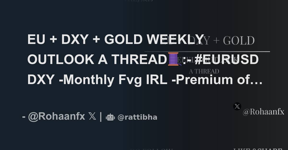 Eu Dxy Gold Weekly Outlook A Thread Eurusd Thread From Simple Easyequity Rattibha