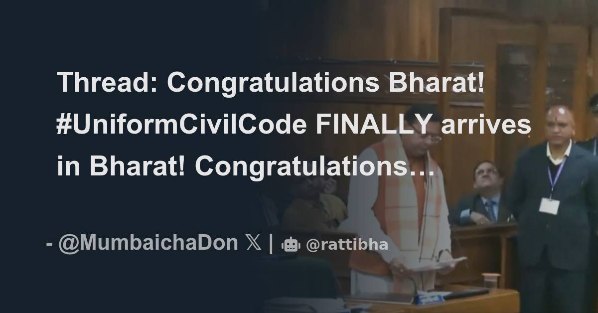 thread-congratulations-bharat-uniformcivilcode-finally-arrives-in