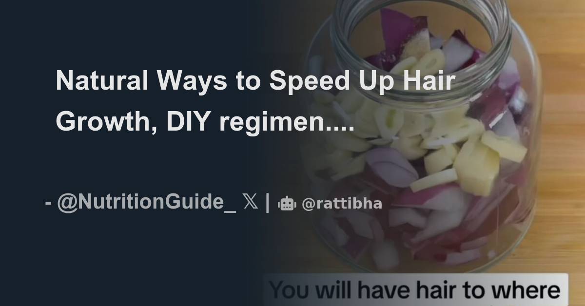 natural-ways-to-speed-up-hair-growth-diy-regimen