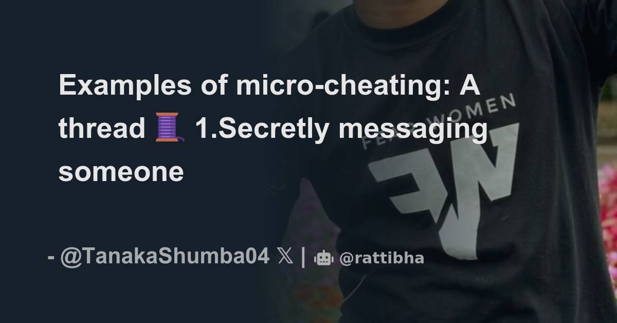 Examples of micro cheating a thread thread from tanaka 