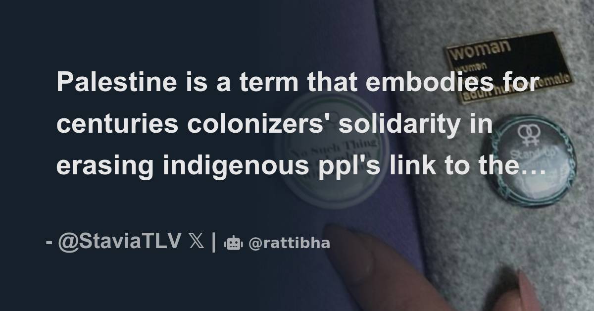 palestine-is-a-term-that-embodies-for-centuries-colonizers-solidarity