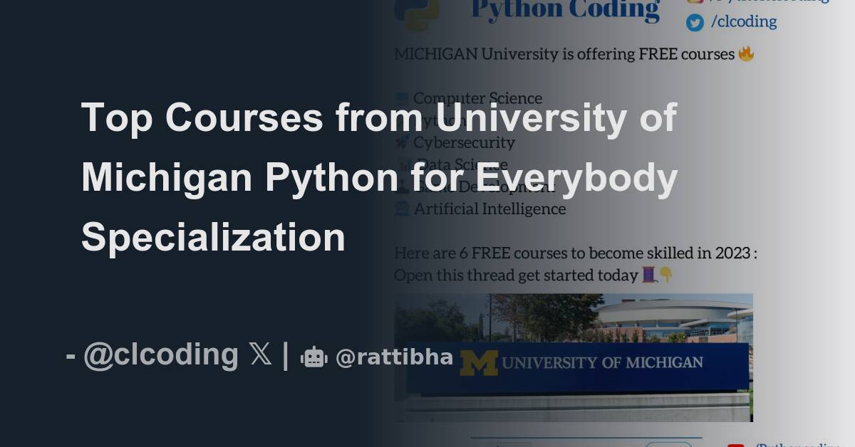 Top Courses from University of Michigan - Thread from Python Coding ...