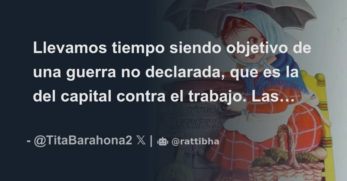 Llevamos tiempo siendo objetivo de una guerra no declarada, que es la ...