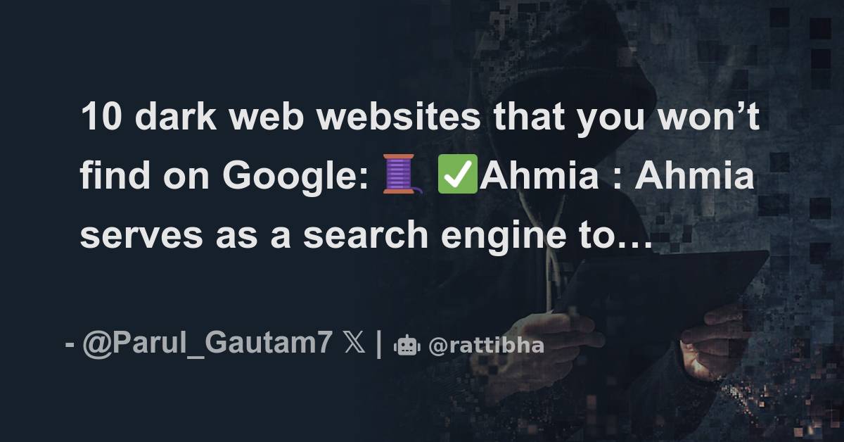 10 dark web websites that you won t find on google thread from