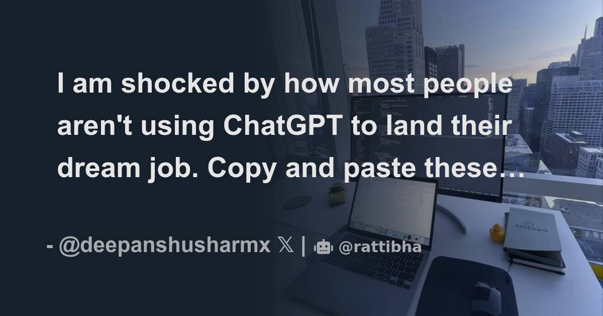 I am shocked by how most people aren't using ChatGPT to land their ...