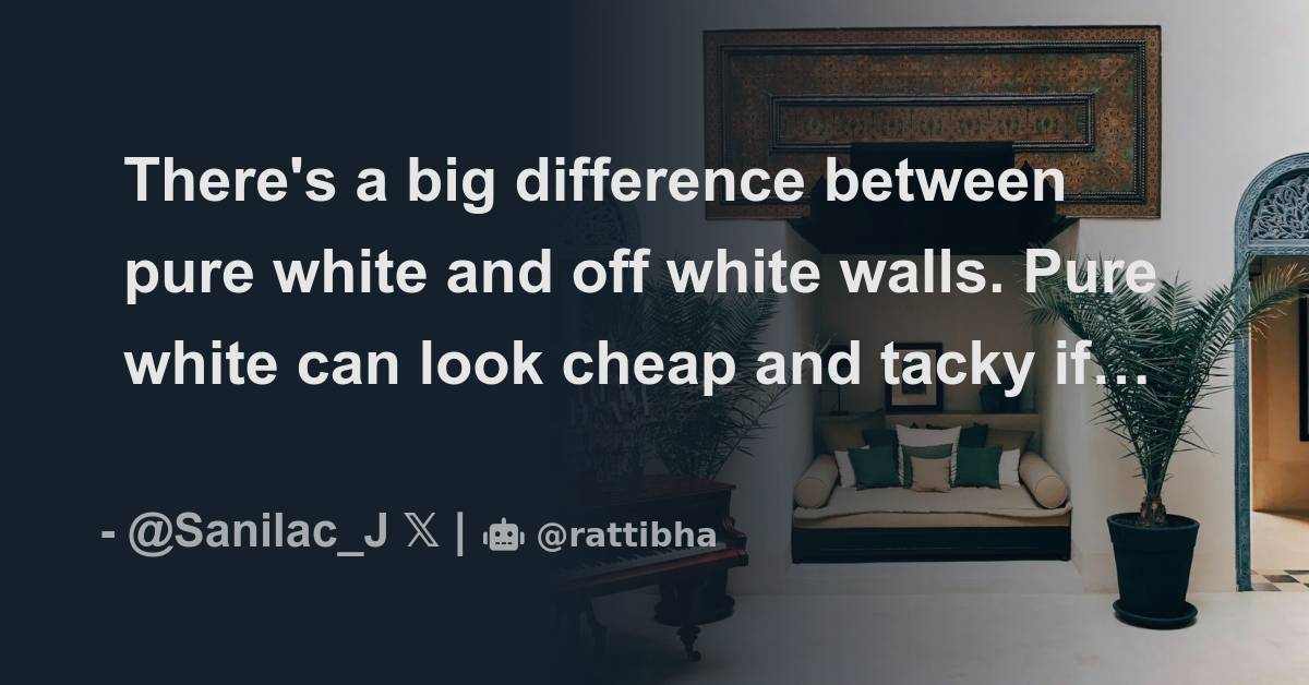 There s A Big Difference Between Pure White And Off White Walls Pure there-s-a-big-difference-between-pure-white-and-off-white-walls-pure