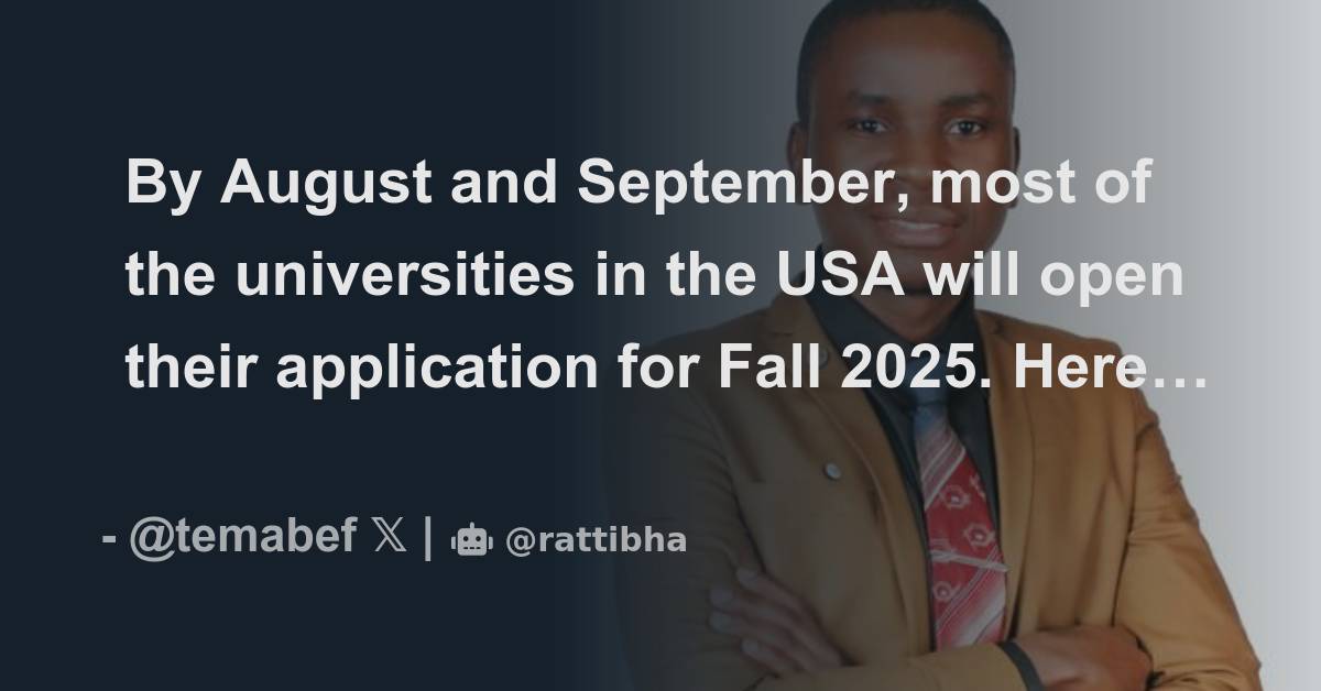 By August and September, most of the universities in the USA will open