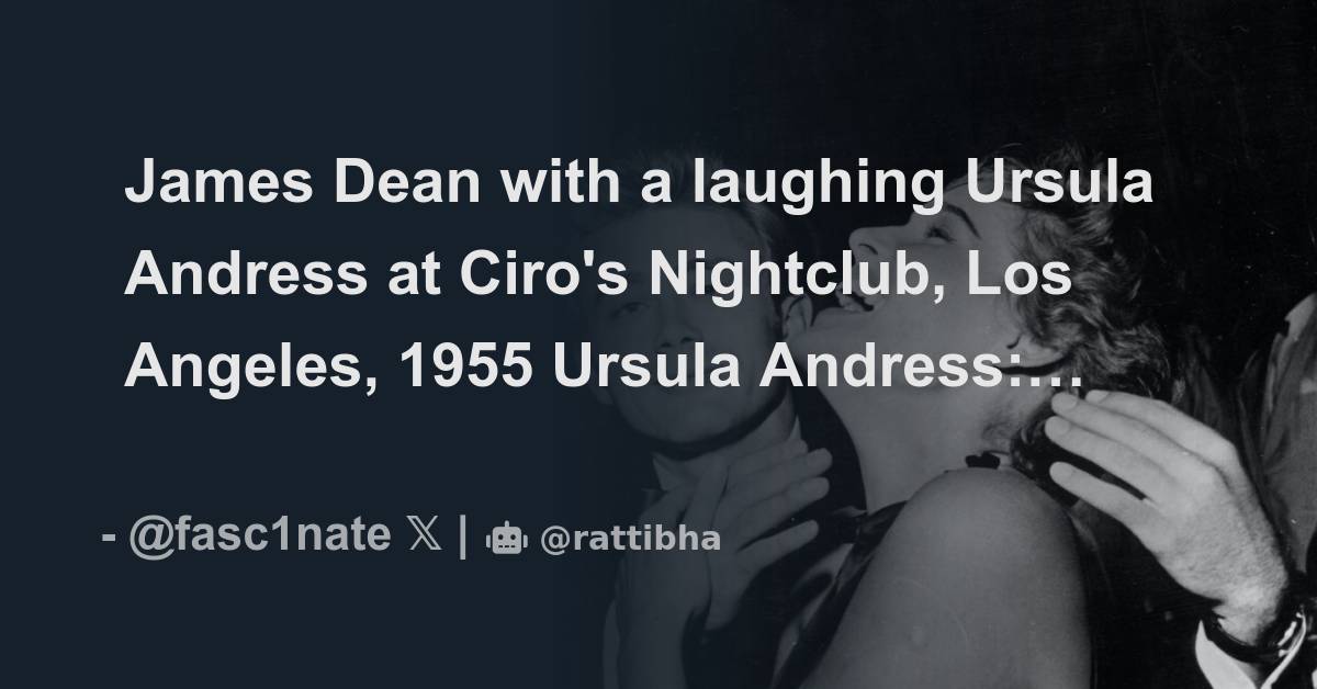 James Dean with a laughing Ursula Andress at Ciro's Nightclub, Los ...