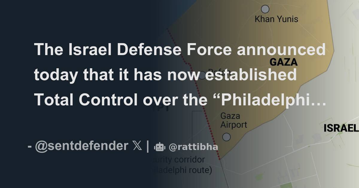 The Israel Defense Force Announced Today That It Has Now Established ...