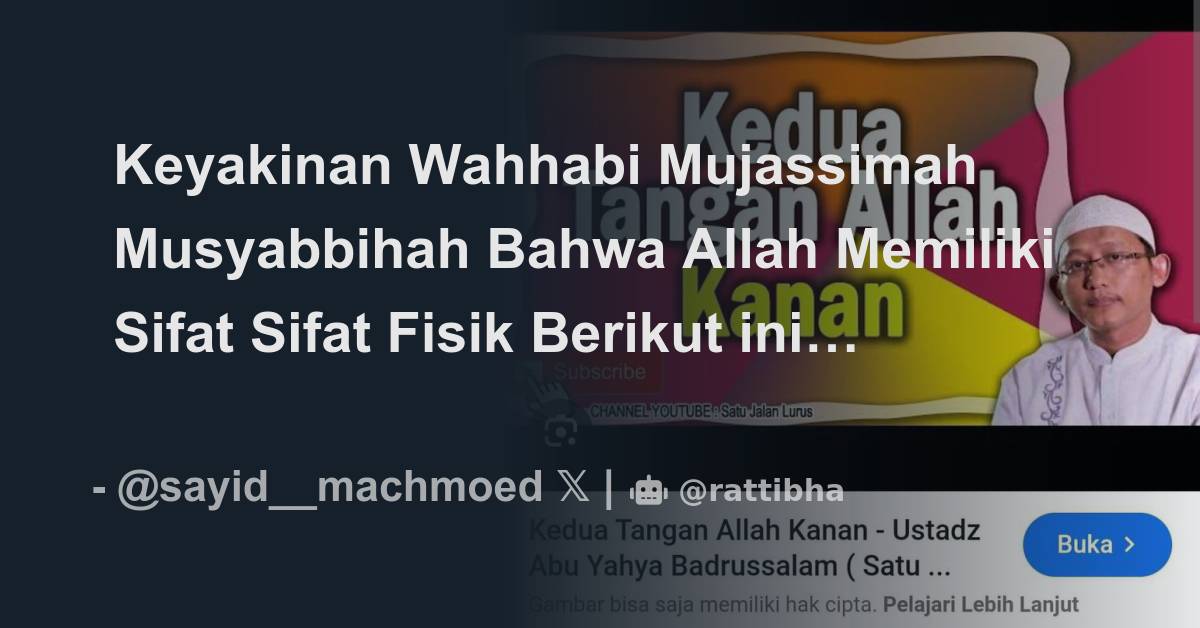 Keyakinan Wahhabi Mujassimah Musyabbihah Bahwa Allah Memiliki Sifat