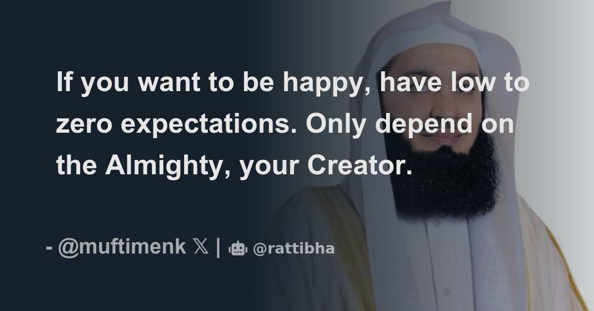 if-you-want-to-be-happy-have-low-to-zero-expectations-only-depend-on
