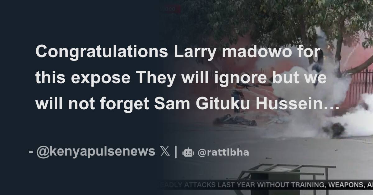 Congratulations Larry madowo for this expose They will ignore but we ...