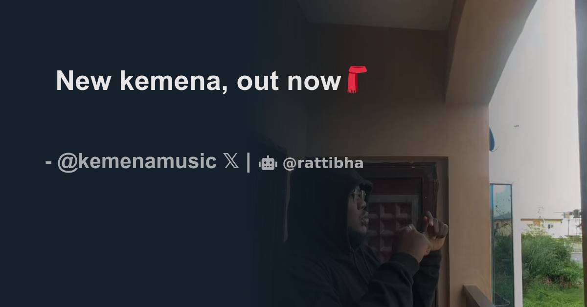 New kemena, out now🧣 - Download Tweet Image from Kemena🧣 @kemenamusic ...