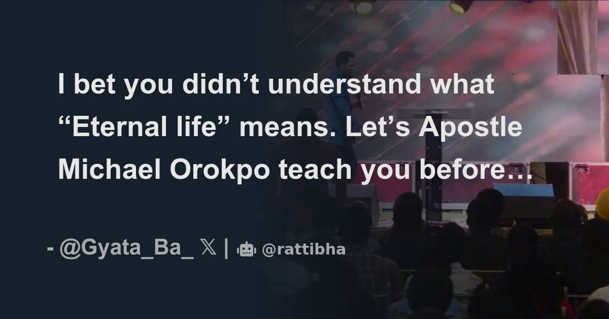 i-bet-you-didn-t-understand-what-eternal-life-means-let-s-apostle