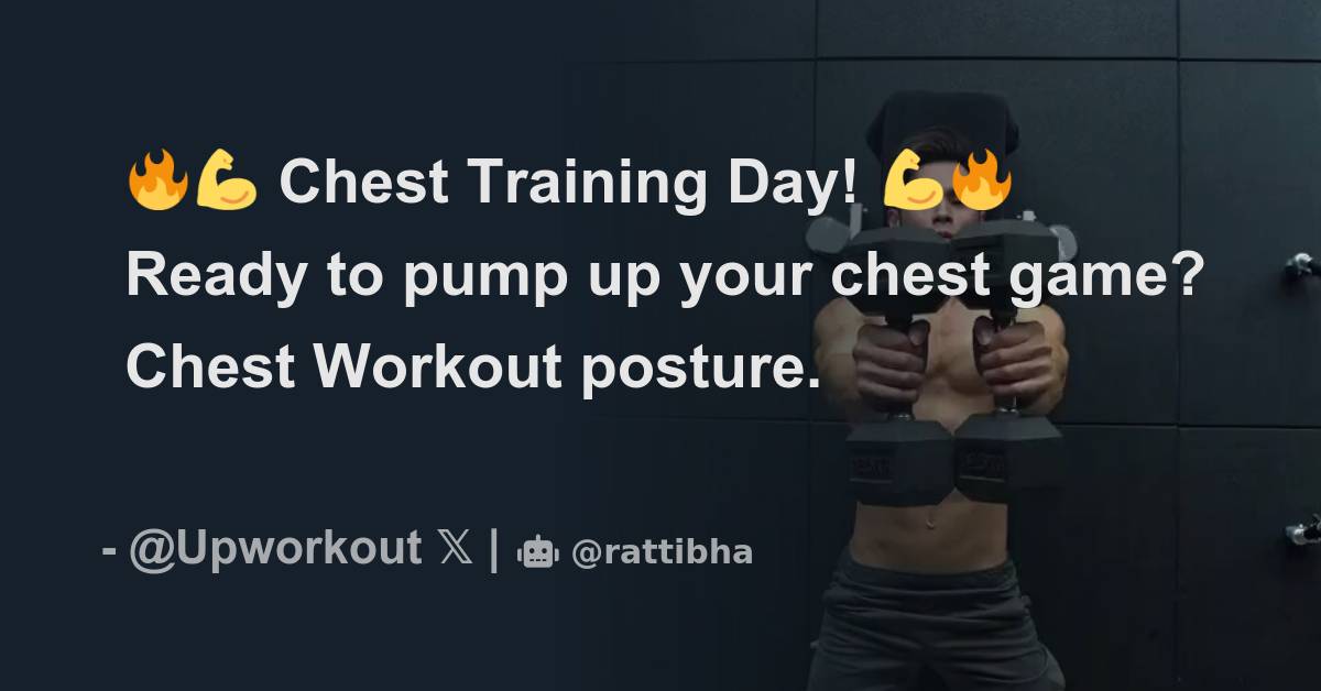 🔥💪 Chest Training Day! 💪🔥 Ready to pump up your chest game? Chest