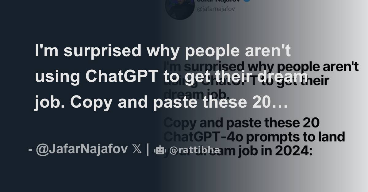 I'm surprised why people aren't using ChatGPT to get their dream job ...